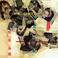 The Intelligence — Everybody’s Got It Easy But Me